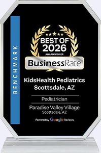 Best of 2026 Award Winner KidsHealth Pediatrics Scottsdale, AZ Best of 2026 Award Winner KidsHealth Pediatrics Scottsdale, AZ